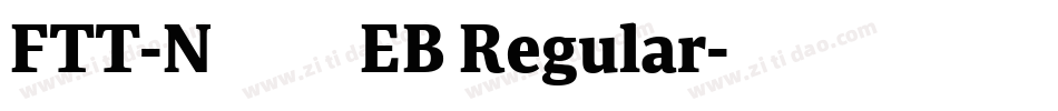 FTT-Nセザンヌ EB Regular字体转换